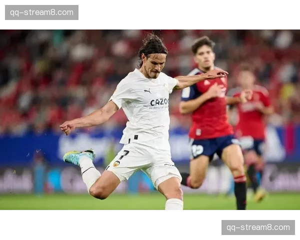 瓦伦西亚点射制胜奥萨苏纳 保级形势好转暂离降级区